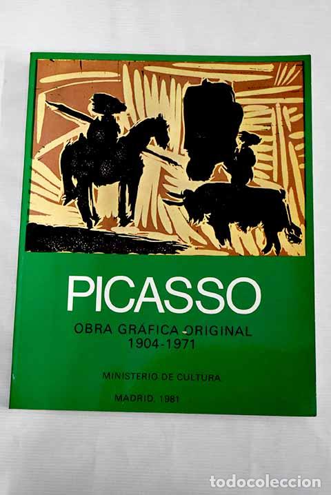 Libros: Picasso: obra gr&aacute;fica original : 1904-1971 .- Picasso, Pablo