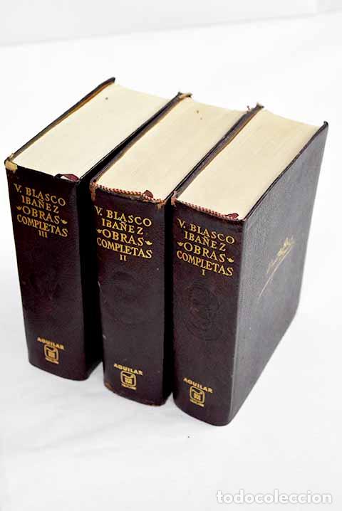 Libros: Obras completas: Con una nota biobibliogr&aacute;fica.- Blasco Ib&aacute;&ntilde;ez, Vicente