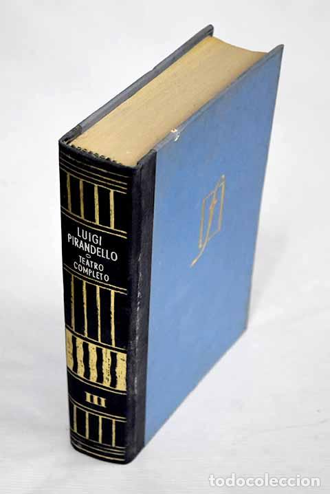 Libros: Teatro completo, tomo III.- Pirandello, Luigi - Foto 1