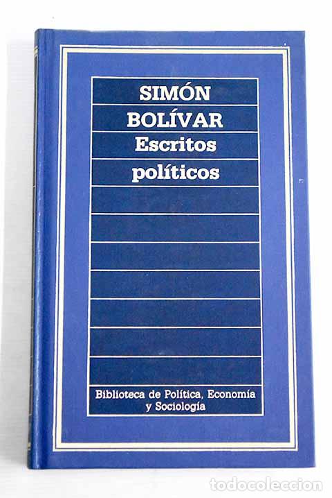 Libros: Escritos pol&iacute;ticos: Bol&iacute;var, Sim&oacute;n.- Bol&iacute;var, Sim&oacute;n - Foto 1