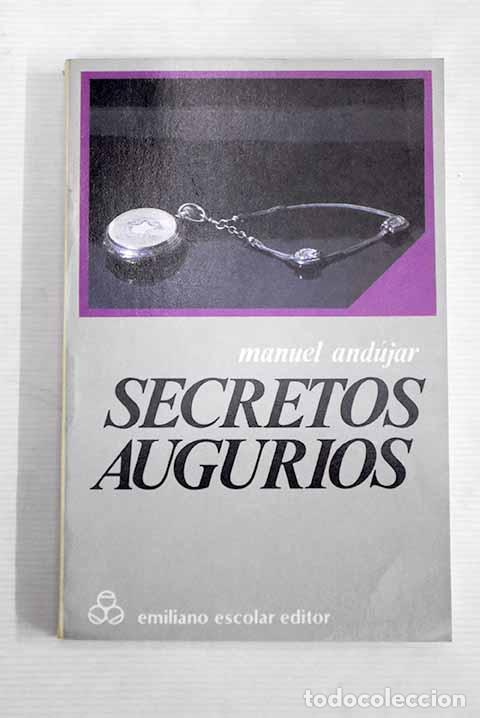 Libros: Secretos augurios: And&uacute;jar, Manuel.- And&uacute;jar, Manuel - Foto 1