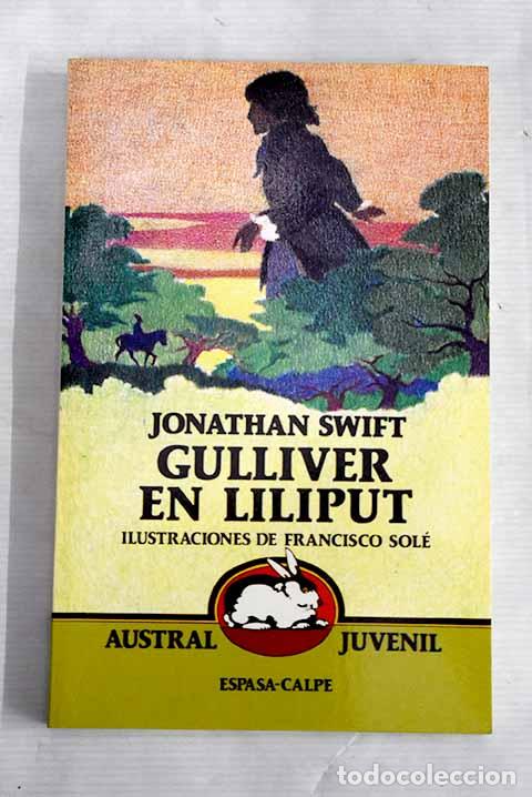 Libros: Gulliver en Liliput: Swift, Jonathan.- Swift, Jonathan - Foto 1