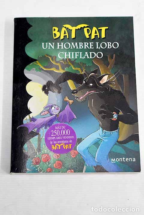Libros: Un hombre lobo chiflado.- Pavanello, Roberto - Foto 1