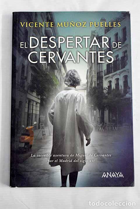 Libros: El despertar de Cervantes.- Mu&ntilde;oz Puelles, Vicente - Foto 1