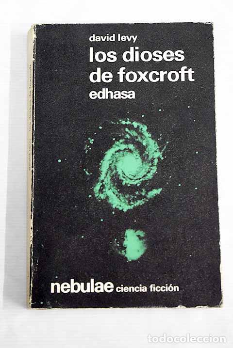 Libros: Los dioses de Foxcraft.- Levy, Andr&eacute; - Foto 1