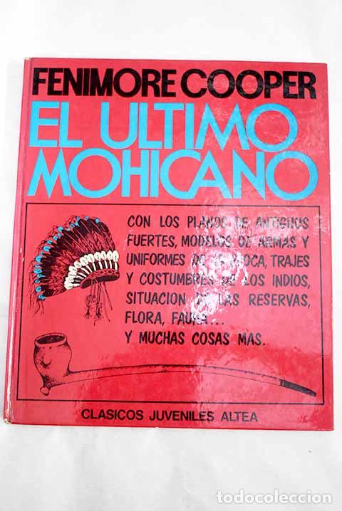 Libros: El &uacute;ltimo mohicano: Cooper, James Fenimore.- Cooper, James Fenimore - Foto 1