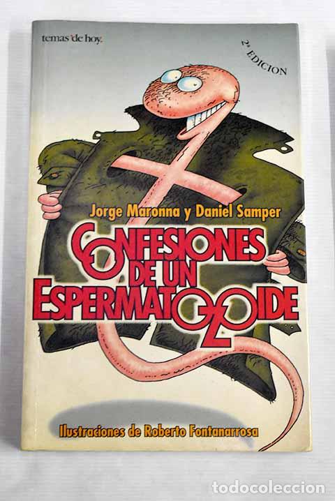 Libros: Confesiones de un espermatozoide.- Maronna, Jorge - Foto 1