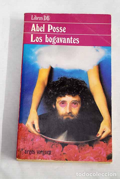 Libros: Los bogavantes: Posse, Abel.- Posse, Abel - Foto 1