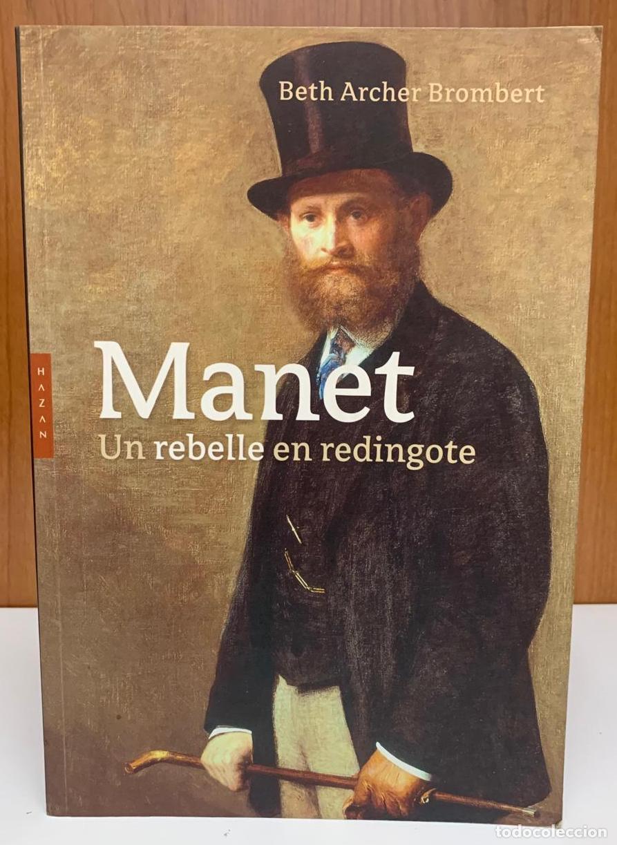 Libros: Manet. Un rebelle en redingote - NO CONSTA AUTOR - Foto 1