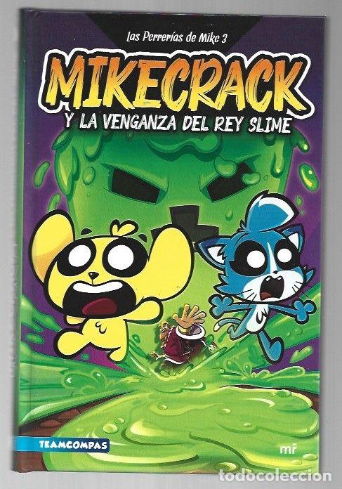 Libros: MIKECRACK Y LA VENGANZA DEL REY SLIME - MIKECRACK - Foto 1