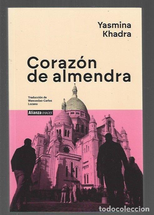 Libros: CORAZON DE ALMENDRA - KHADRA, YASMINA - Foto 1