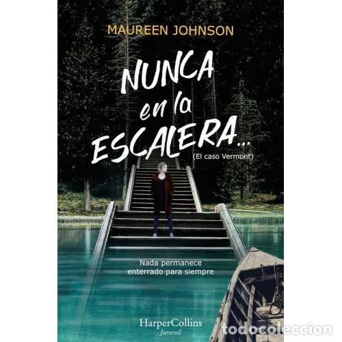 Livros em segunda m&atilde;o: NUNCA EN LA ESCALERA� (SEGUNDA PARTE DE EL CASO VERMONT) - JOHNSON, MAUREEN