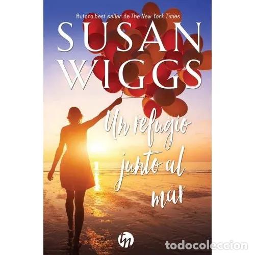 Libros: UN REFUGIO JUNTO AL MAR - WIGGS, SUSAN - Foto 1