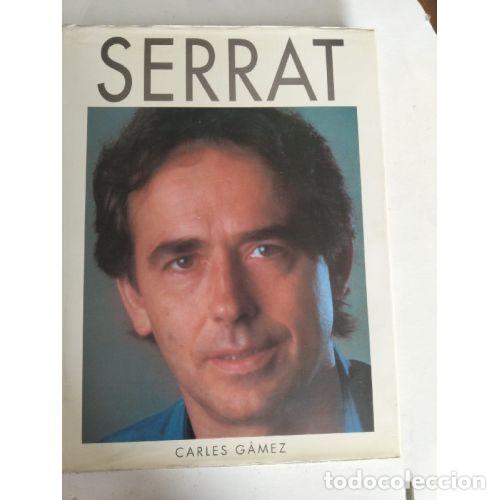 Libros: SERRAT. UN CAM&Iacute; COMPARTIT - G&Aacute;MEZ, CARLES - Foto 1