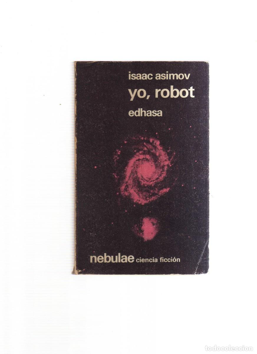 Libros: YO, ROBOT ISAAC ASIMOV CIENCIA FICCION - Foto 1