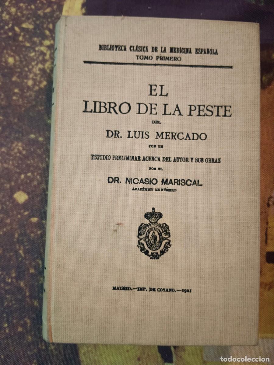 Libros: EL LIBRO DE LA PESTE - Luis Mercado - Foto 1