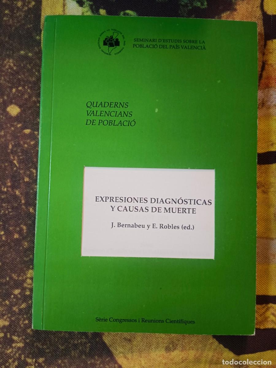 books: EXPRESIONES DIAGNOSTICAS Y CAUSAS DE MUERTE - J. Bernabeu y E. Robles (ed.)