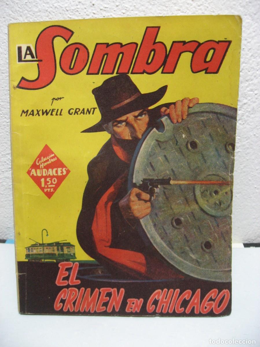 Libros: LA SOMBRA. EL CRIMEN EN CHICAGO. N&ordm; 43 - Maxwell Grant - Foto 1