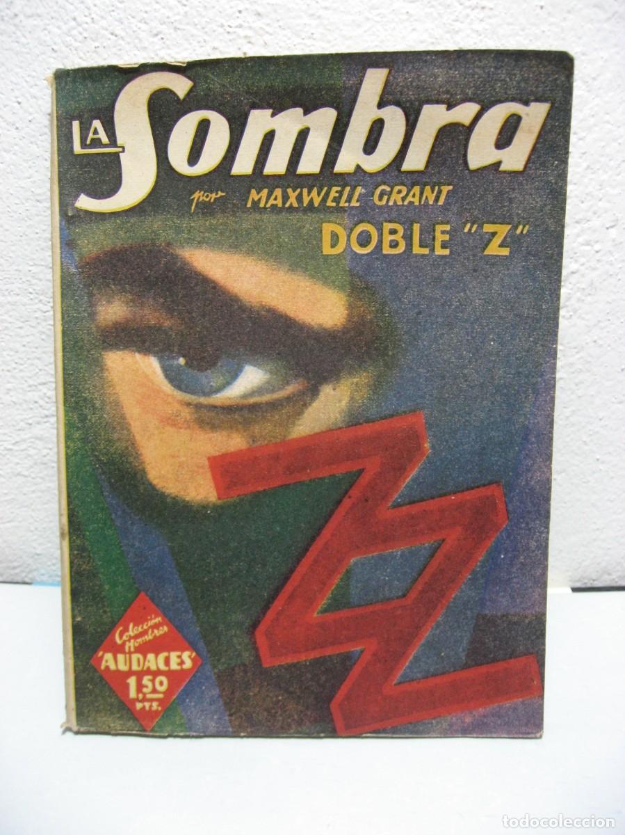Libros: LA SOMBRA. DOBLE Z N&ordm; 40. - Maxwell Grant - Foto 1