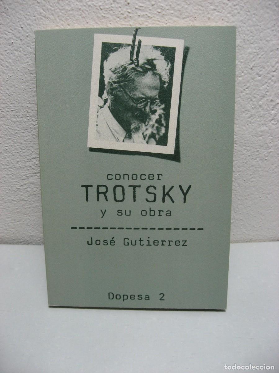 Libros: CONOCER TROTSKY Y SU OBRA - Jose Gutierrez - Foto 1