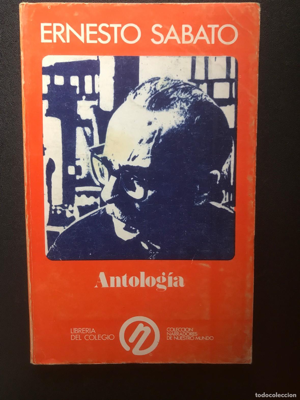 Libros: Ernesto Sabato - Antolog&iacute;a - Foto 1
