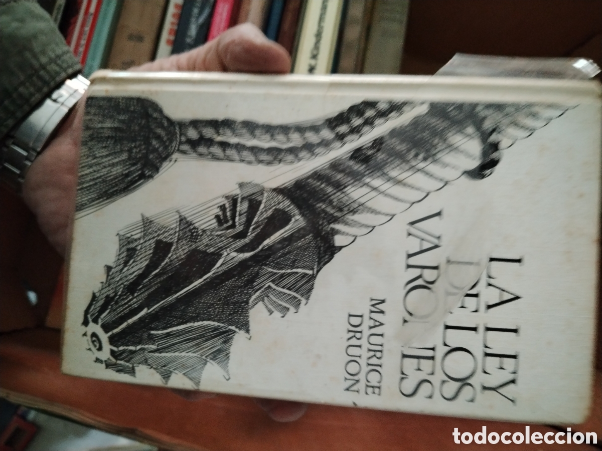 Libros: La Ley de los Varones&rdquo; de Maurice Druon. - Foto 1