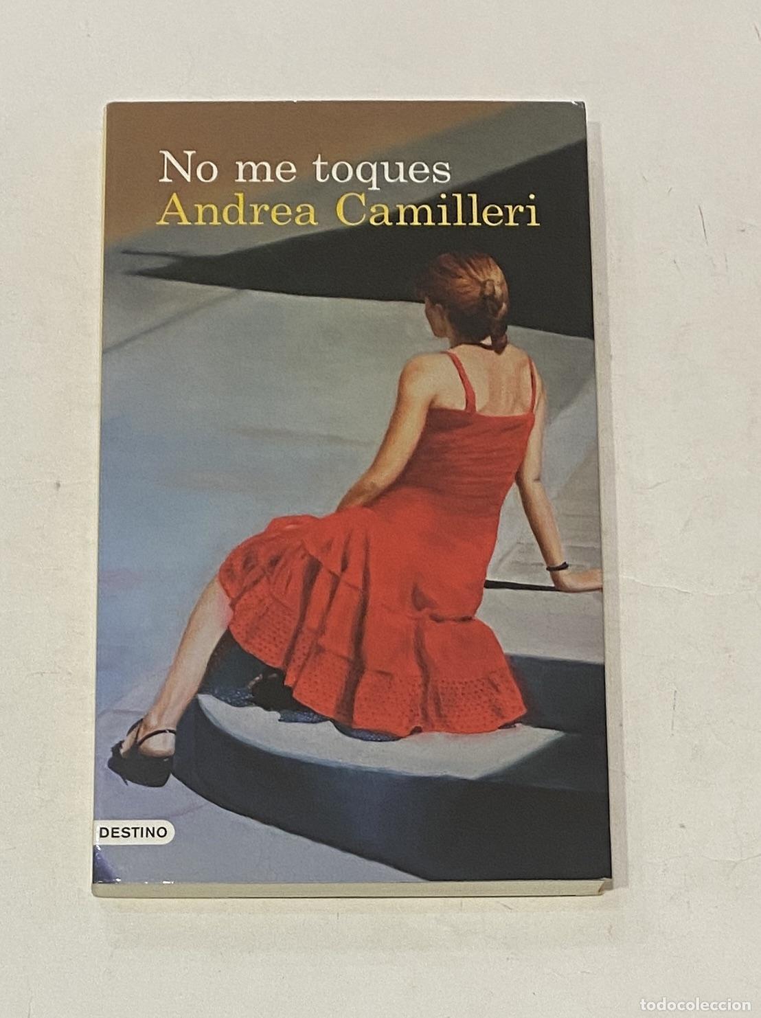 Libros: CAMILLERI, Andrea. - No me toques. - Foto 1
