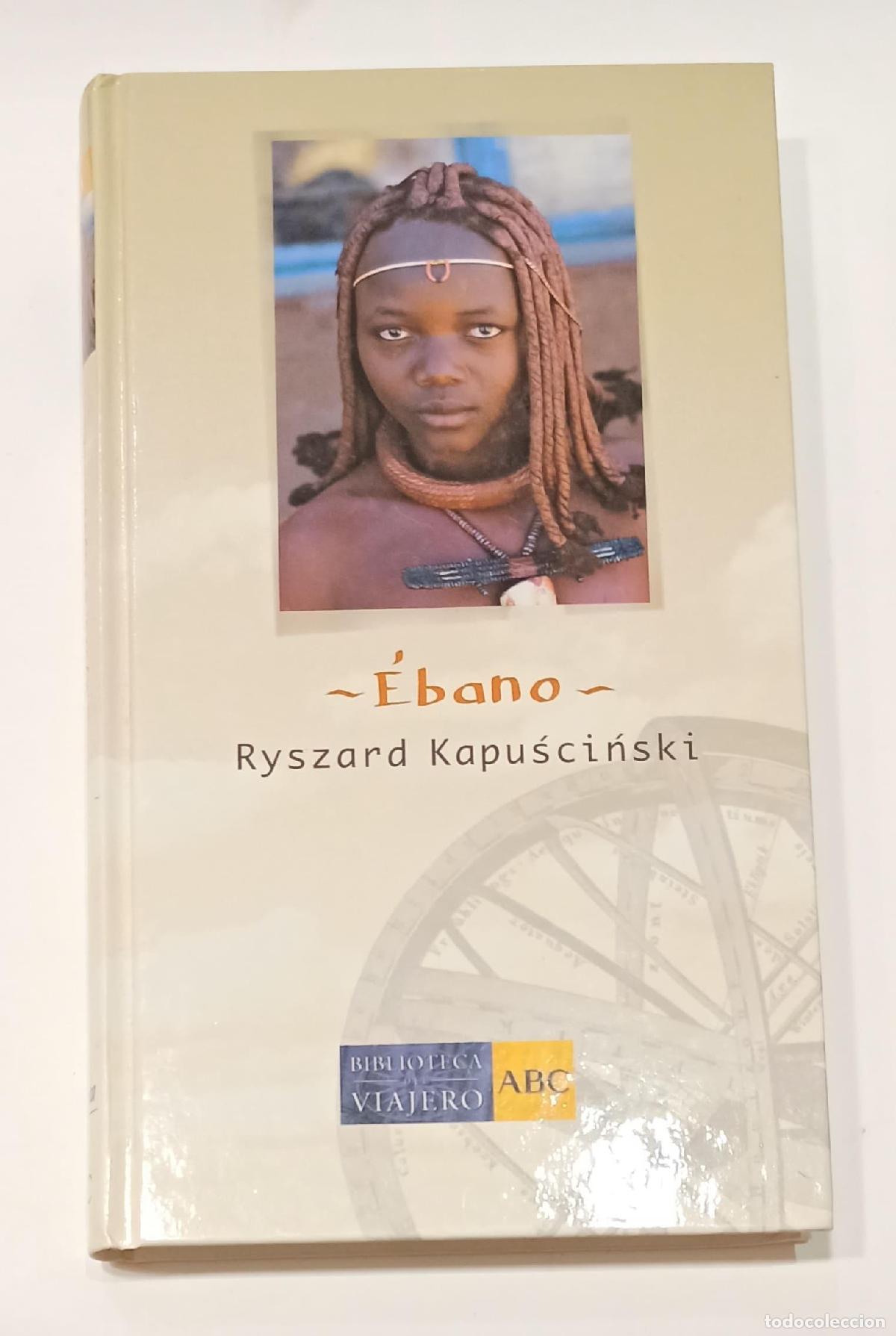 Libros: KAPUSCINSKI, Ryszard. - &Eacute;bano. - Foto 1