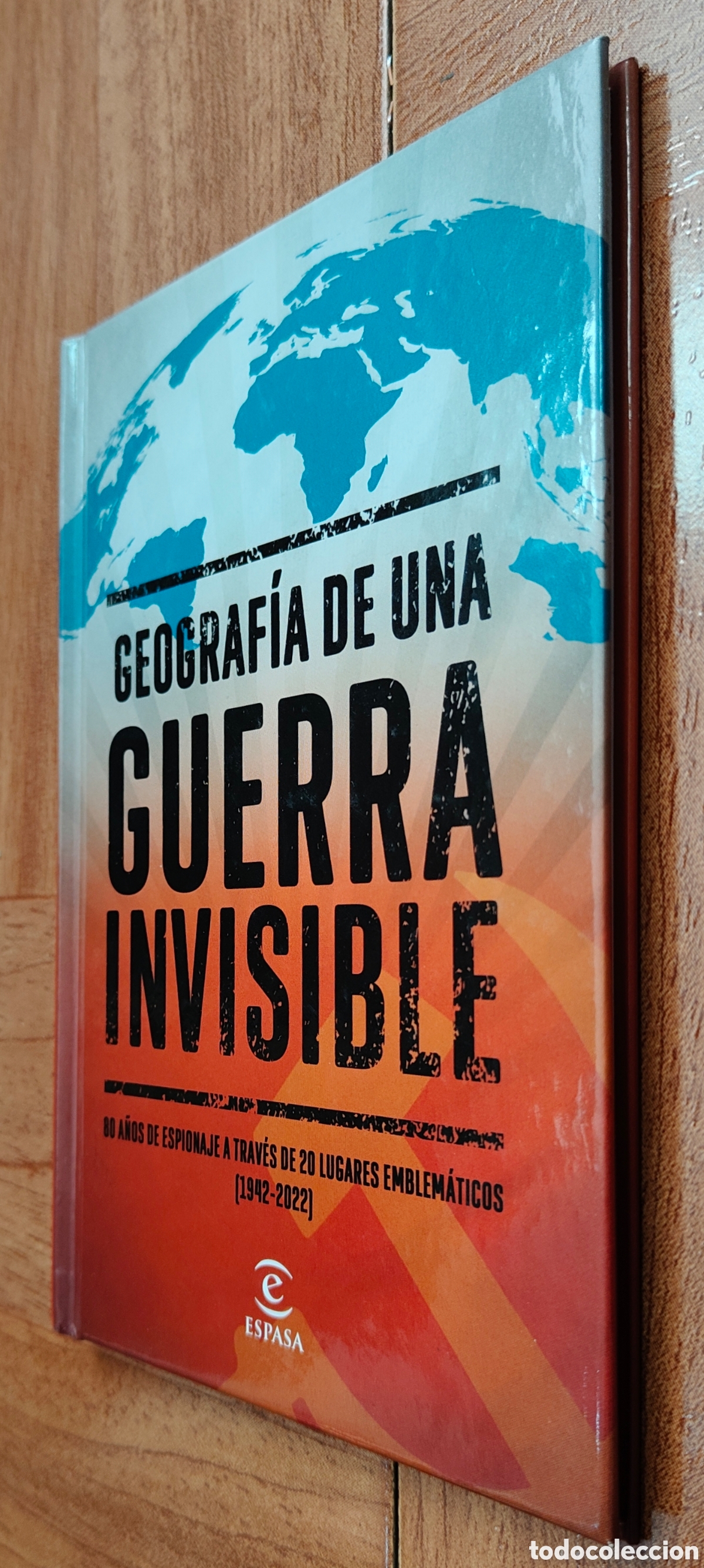 Libros: Geograf&iacute;a de una guerra invisible � Espasa - VV. AA. - Foto 2