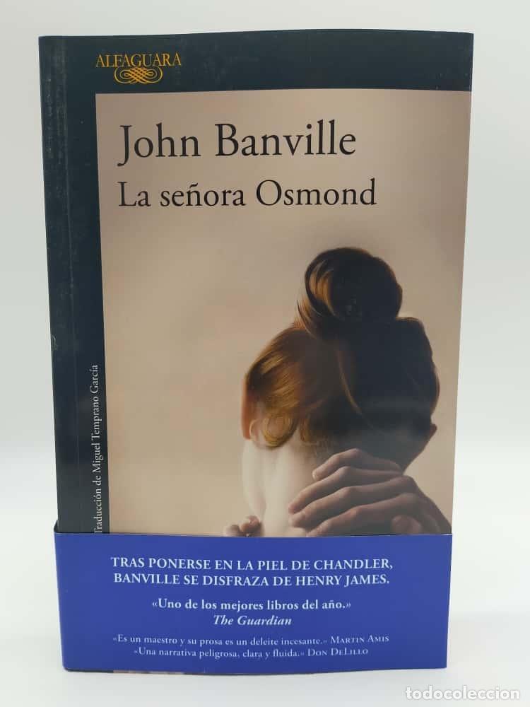 Libros: BANVILLE, John. - La se&ntilde;ora Osmond. - Foto 1