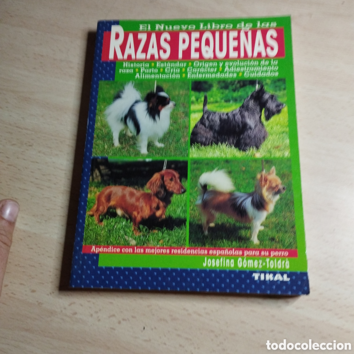 Libros: Razas peque&ntilde;as. El nuevo libro de las. Josefina G&oacute;mez - Toldr&aacute;. Tikal