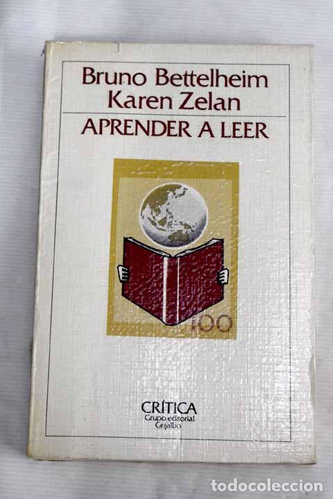 Libros: Aprender a leer: Bettelheim, Bruno.- Bettelheim, Bruno - Foto 1