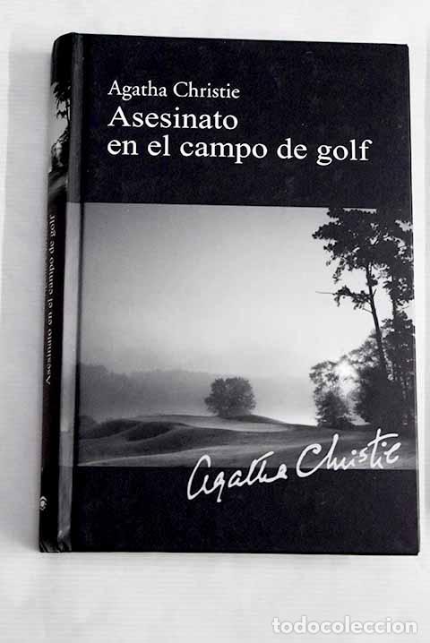 Libros: Asesinato en el campo de golf.- Christie, Agatha - Foto 1