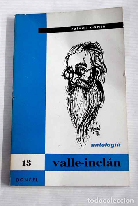 Libros: Ram&oacute;n del Valle-Incl&aacute;n: (antolog&iacute;a).- Conte, Rafael - Foto 1