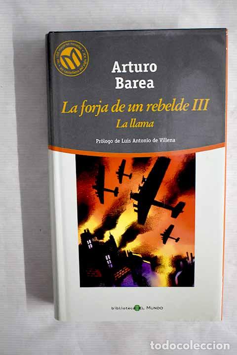 Libros: La llama: Barea, Arturo.- Barea, Arturo - Foto 1