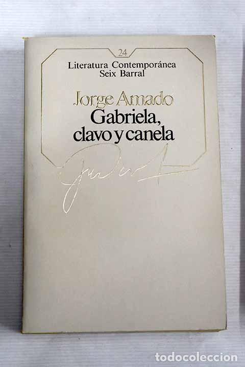 Libros: Gabriela, clavo y canela.- Amado, Jorge - Foto 1
