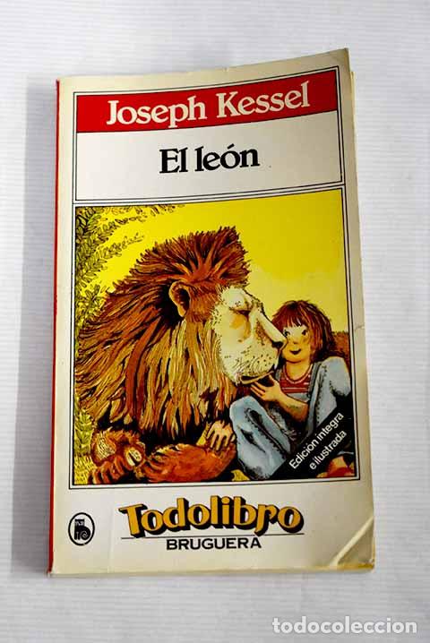 Libros: El le&oacute;n: Kessel, Joseph.- Kessel, Joseph - Foto 1