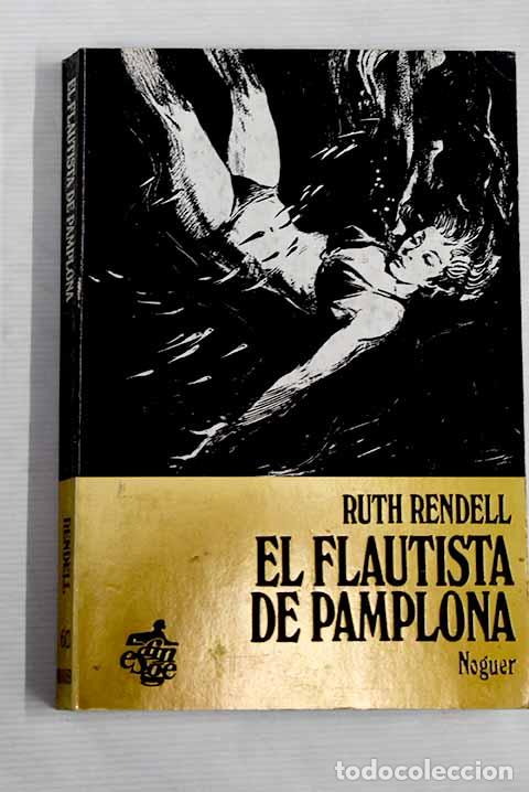 Libros: El flautista de Pamplona.- Rendell, Ruth - Foto 1
