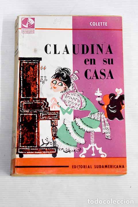 Libros: Claudina en su casa: Colette.- Colette - Foto 1