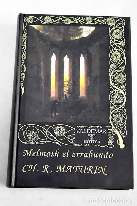 Libros: Melmoth el errabundo.- Maturin, Charles Robert - Foto 1