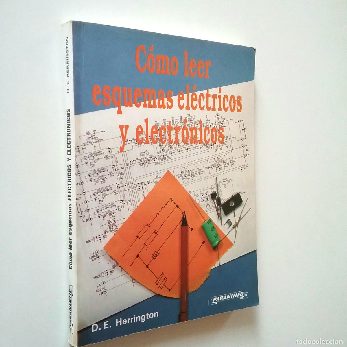 Libros: D. E. Herrington - C&oacute;mo leer esquemas el&eacute;ctricos y electr&oacute;nicos - Foto 1