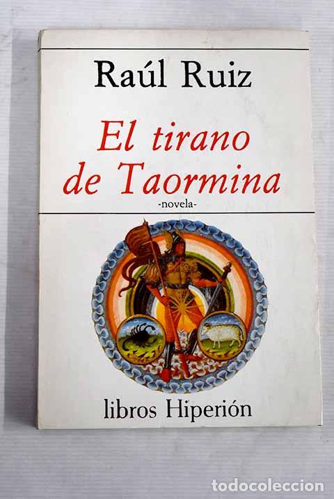 Libros: El tirano de Taormina.- Ruiz, Ra&uacute;l - Foto 1