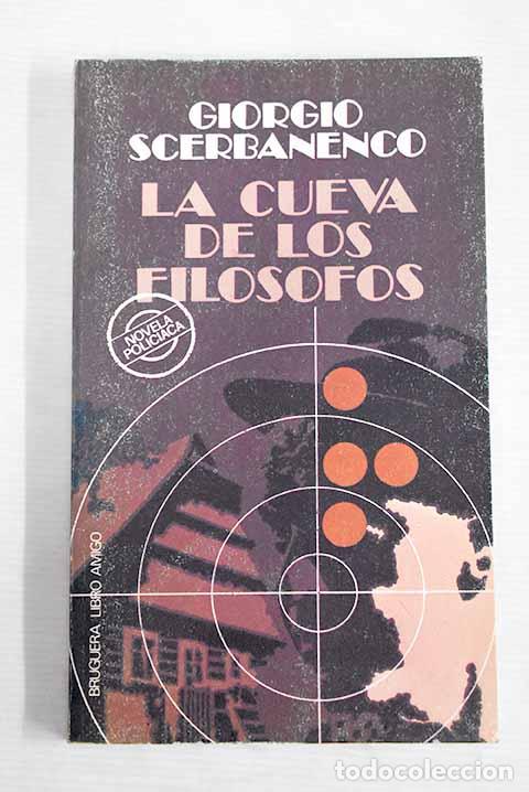 Libros: La cueva de los fil&oacute;sofos.- Scerbanenco, Giorgio - Foto 1