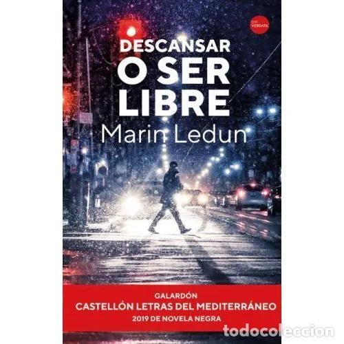 Libros: DESCANSAR O SER LIBRES - LEDUN, MARIN - Foto 1