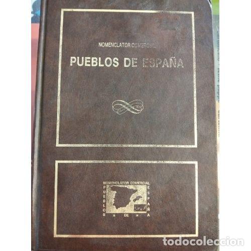 Libros: PUEBLOS DE ESPA&Ntilde;A. NOMENCLATOR COMERCIAL - Foto 1