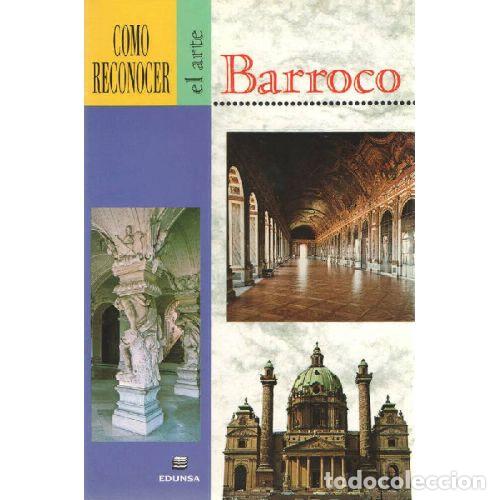 Libros: C&Oacute;MO RECONOCER EL ARTE BARROCO - CONTI, FLAVIO - Foto 1