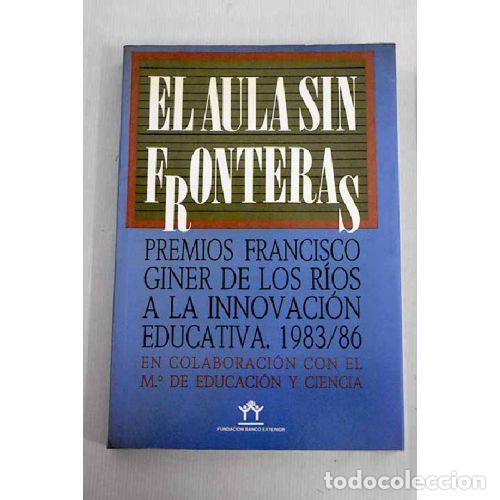 Libros: EL AULA SIN FRONTERAS - AAVV - Foto 1