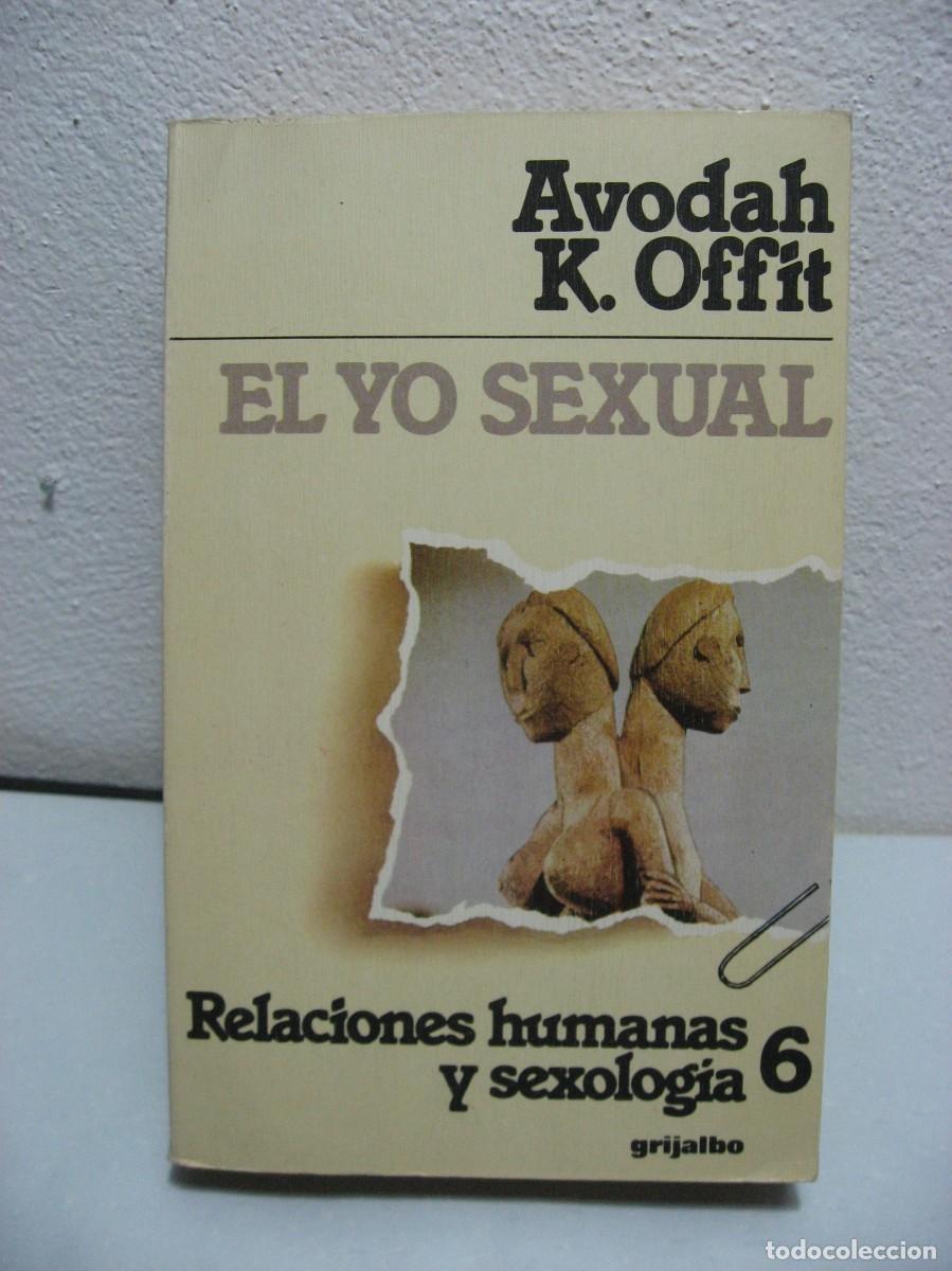 Libros: EL YO SEXUAL - Avodah K. Offit - Foto 1