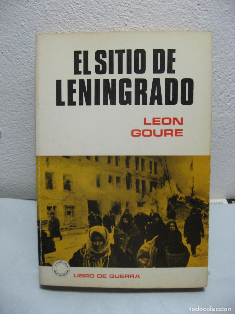 Libros: EL SITIO DE LENINGRADO - Leon Goure - Foto 1