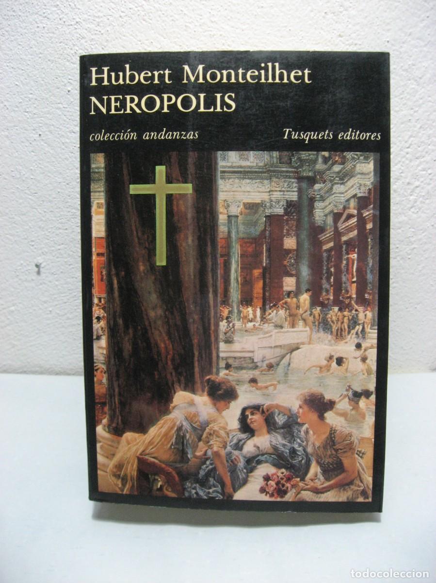 Libros: NEROPOLIS - Hubert Monteilhet - Foto 1